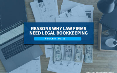 Reasons Why Law Firms Need Legal Bookkeeping