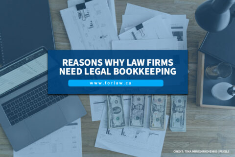 Reasons Why Law Firms Need Legal Bookkeeping